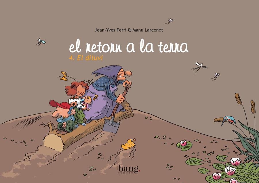 EL RETORN A LA TERRA # 04 EL DILUVI EDICIÓ EN CATALÀ | 9788493605896 | JEAN YVES FERRI  -  MANU LARCENET | Universal Cómics