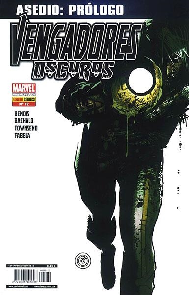 VENGADORES OSCUROS # 12 | 977000540600800012 | BRIAN MICHAEL BENDIS - CHRIS BACHALO | Universal Cómics