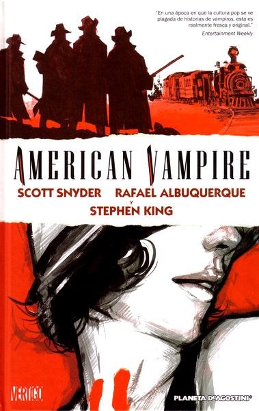 AMERICAN VAMPIRE # 01 | 9788467495423 | SCOTT SNYDER - STEPHEN KING - RAFAEL ALBUQUERQUE | Universal Cómics