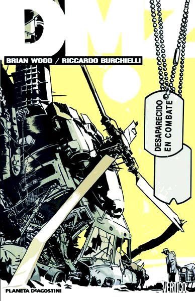 DMZ # 09 DESAPARECIDO EN COMBATE | 9788467497564 | BRIAN WOOD - RICARDO BURCHIELLI | Universal Cómics