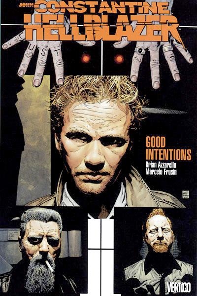 2aMA USA HELLBLAZER GOOD INTENTIONS TP | 2M86846 | BRIAN AZZARELLO - MARCELLO FRUSIN | Universal Cómics