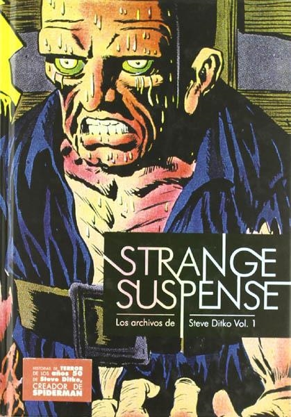 LOS ARCHIVOS DE STEVE DITKO # 01 STRANGE SUSPENSE | 9788415153061 | STEVE DITKO | Universal Cómics