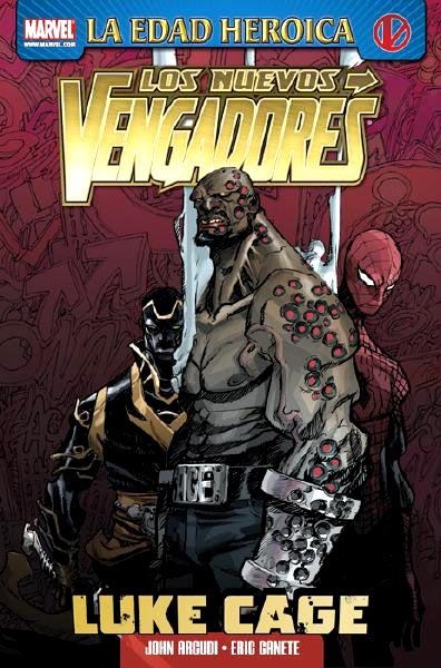 LOS NUEVOS VENGADORES, LUKE CAGE LA EDAD HEROICA | 9788498856101 | JOHN ARCUDI - ANTONY JOHNSON - ARCHIE GOODWIN
- ERIC CANETE - SEAN CHEN - GEORGE TUSKA | Universal Cómics