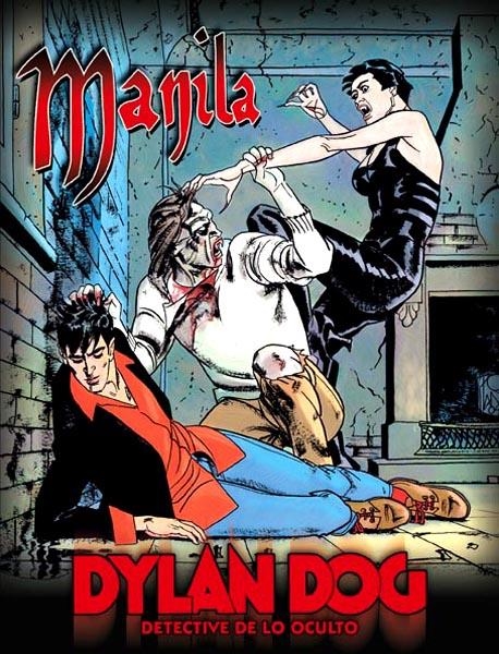 DYLAN DOG VOL II # 07 MANILA | 9788496992924 | PASQUALE RUJU - Pietro Dall’Agnol - Corrado Roi - Luigi Piccatto | Universal Cómics