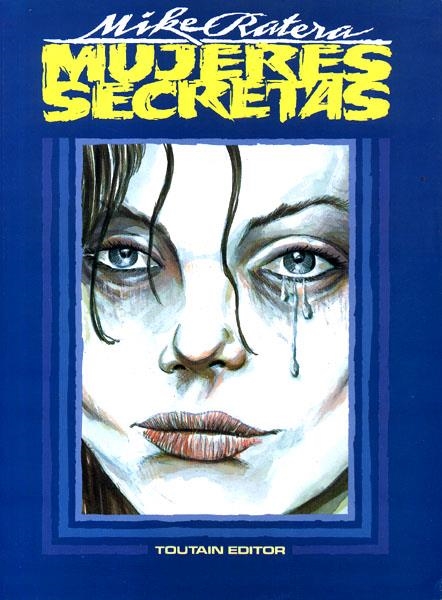 MUJERES SECRETAS | 13552 | MIKE RATERA - EVA - SMITH | Universal Cómics