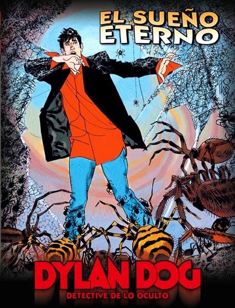 DYLAN DOG VOL II # 08 EL SUEÑO ETERNO | 9788415225034 | GIUSEPPE DE NARDO - MICHELE MASIERO - DANIELE BIGLIARDO - ANGELO STANO | Universal Cómics