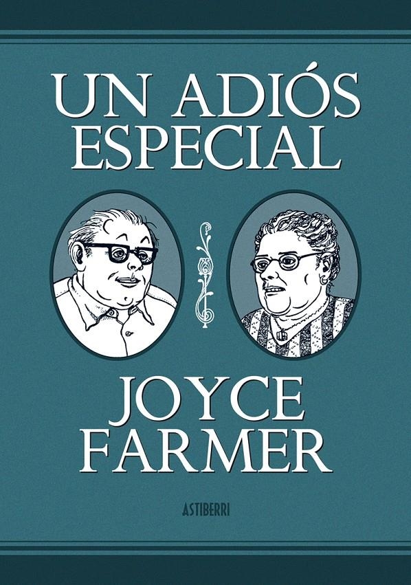 UN ADIÓS ESPECIAL | 9788415163336 | JOYCE FARMER | Universal Cómics