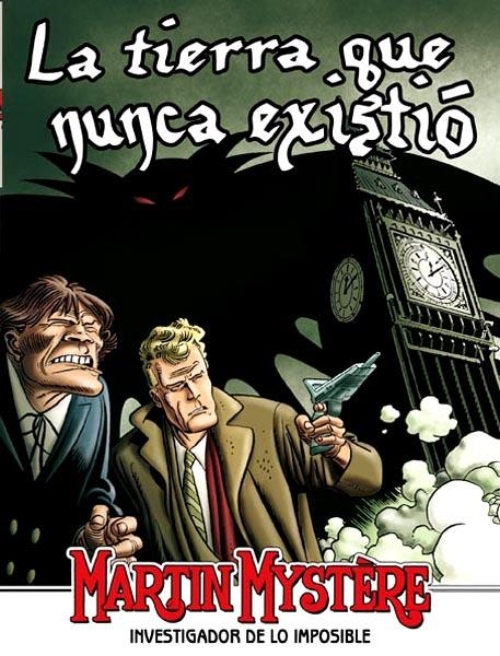 MARTIN MYSTERE VOL II # 08 LA TIERRA QUE NUNCA EXISTIÓ | 9788415225058 | ALFREDO CASTELLI - RODOLFO TORTI - CARLO RECAGNO - LEONE CIMPELLIN | Universal Cómics