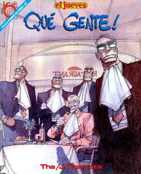 PENDONES DEL HUMOR # 087 QUE GENTE! | 841409010257500087 | THA / J. THARRATS | Universal Cómics