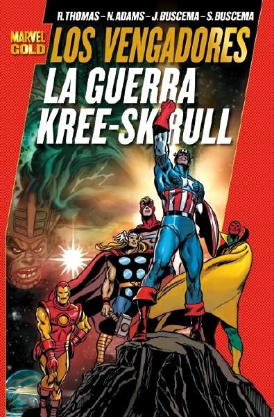 VENGADORES LA GUERRA KREE-SKRULL EDICIÓN CORREGIDA Y ACTUALIZADA | 9788498858754 | ROY THOMAS - SAL BUSCEMA - NEAL ADAMS