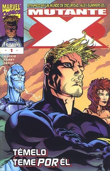 COLECCIÓN COMPLETA MUTANTE-X | 94348 | HOWARD MACKIE - TOM RANEY | Universal Cómics