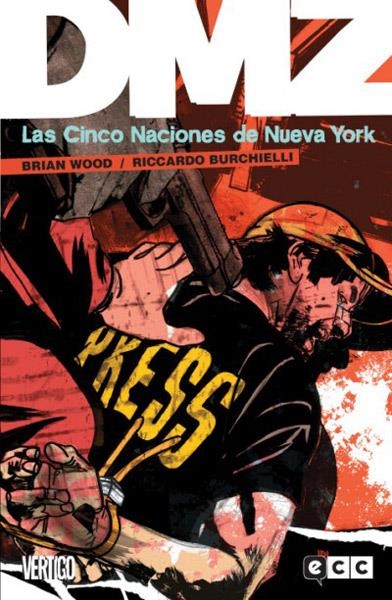 DMZ # 12 LAS CINCO NACIONES DE NUEVA YORK | 9788415520924 | BRIAN WOOD - RICARDO BURCHIELLI - SHAWN MARTINBROUGH | Universal Cómics