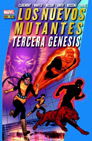 NUEVOS MUTANTES # 03 TERCERA GÉNESIS | 9788490242124 | CHRIS CLAREMONT - BILL MANTLO - PAUL SMITH - BOB McLEOD | Universal Cómics