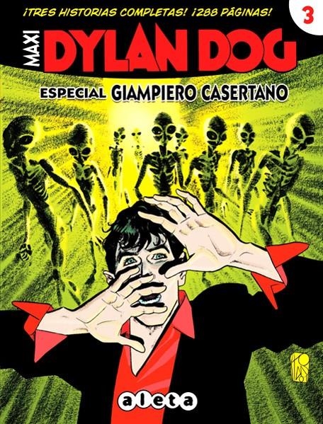 MAXI DYLAN DOG # 03 ESPECIAL GIAMPIERO CASERTANO | 9788415225591 | TIZIANO SCLAVI - PAOLA BARBATO - PASQUALE RUJU - GIAMPIERO CASERTANO | Universal Cómics