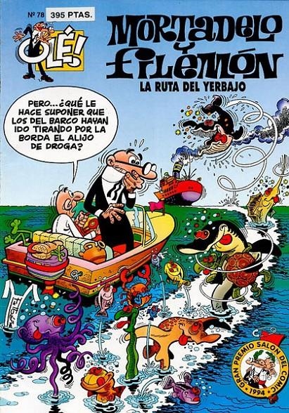 OLE MORTADELO # 078 LA RUTA DEL YERBAJO | 103483 | FRANCISCO IBAÑEZ | Universal Cómics