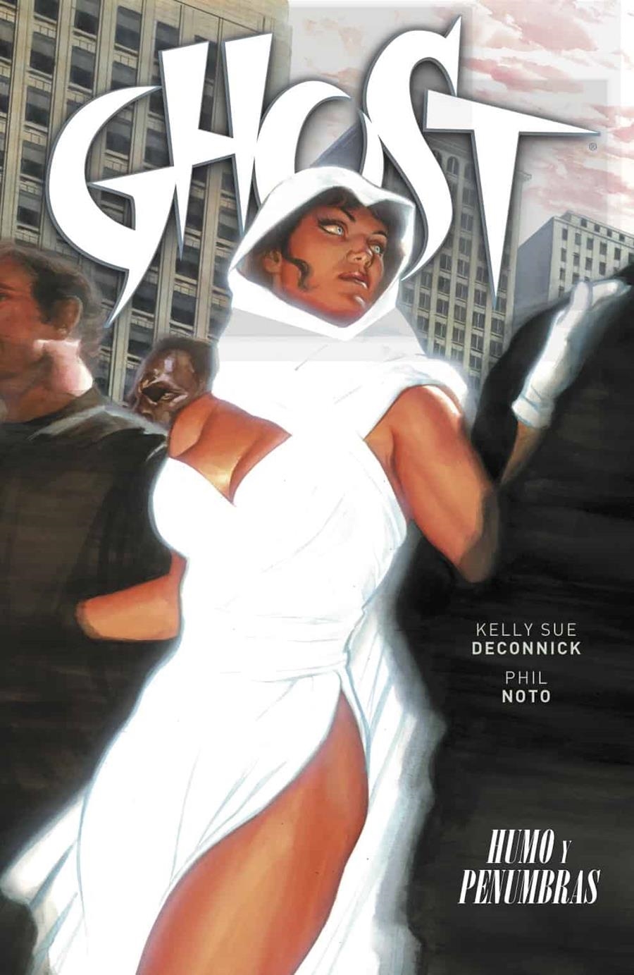 GHOST, HUMO Y PENUMBRAS | 9788494174216 | KELLY SUE DECONNICK - PHIL NOTO | Universal Cómics