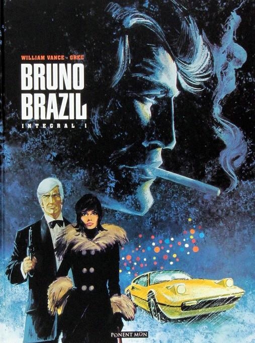 BRUNO BRAZIL INTEGRAL # 01 | 9781908007476 | WILLIAM VANCE - GREG | Universal Cómics