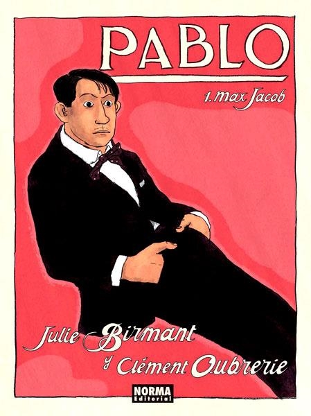 PABLO # 01 MAX JACOB | 9788467913361 | JULIE BIRMANT - CLEMENT OUBRERIE | Universal Cómics