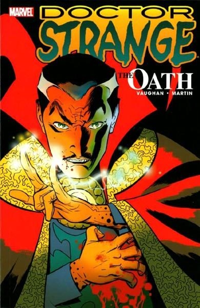 USA DOCTOR STRANGE THE OATH TP | 978078518786851999 | BRIAN K  VAUGHAN - MARCOS MARTIN - ALVARO LOPEZ - JAVIER MARTIN | Universal Cómics