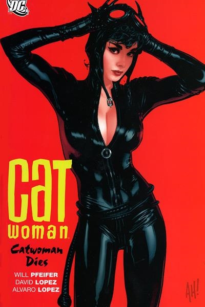 USA CATWOMAN DIES TP | 978140121643651499 | WILL PFEIFER  -  DAVID LOPEZ -  ALVARO LOPEZ | Universal Cómics