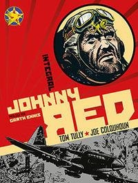 JOHNNY RED INTEGRAL | 9781908007537 | TOM TULLY - JOE COLQUHOUN | Universal Cómics