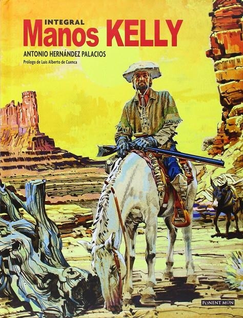 MANOS KELLY INTEGRAL | 9781908007568 | ANTONIO HERNÁNDEZ PALACIOS | Universal Cómics