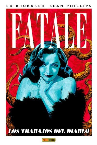 FATALE # 02 LOS TRABAJOS DEL DIABLO | 9788490247525 | ED BRUBAKER - SEAN PHILIPS | Universal Cómics