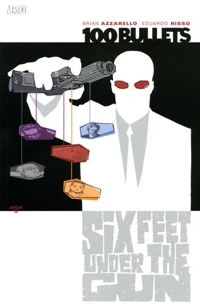 2aMA USA 100 BULLETS VOL 06 SIX FEET UNDER THE GUN TP | 2M107810 | BRIAN AZZARELLO  -  EDUARDO RISSO | Universal Cómics