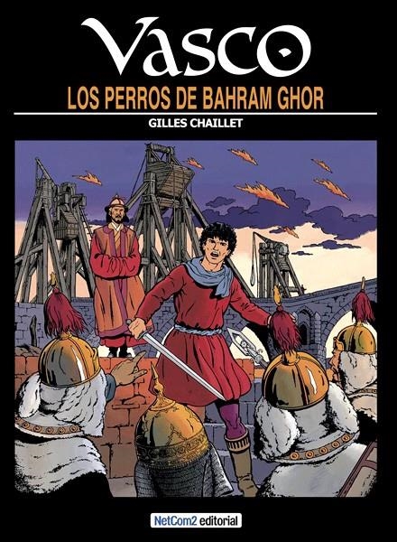 VASCO # 10 LOS PERROS DE BAHRAM GHOR | 9788415773689 | GILLES CHAILLET | Universal Cómics