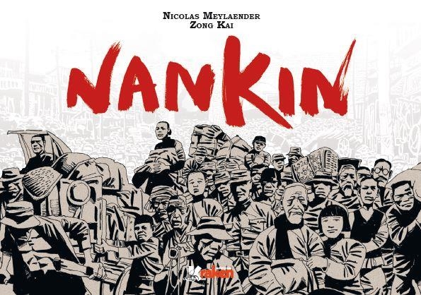 NANKIN | 9788492534852 | NICOLAS MEYLAENDER - ZONG KAI | Universal Cómics