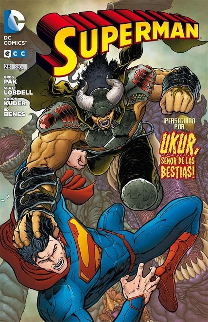 SUPERMAN # 28 PERSEGUIDO POR UKUR | 9788416152957 | GREG PAK - SCOTT LOBDELL - AARON KUDER - ED BENES | Universal Cómics