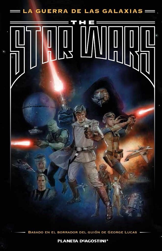 THE STAR WARS, LA GUERRA DE LAS GALAXIAS | 9788416051489 | JONATAHAN W. RINZLER - MIKE MAYHEW - RAIN BEREDO | Universal Cómics