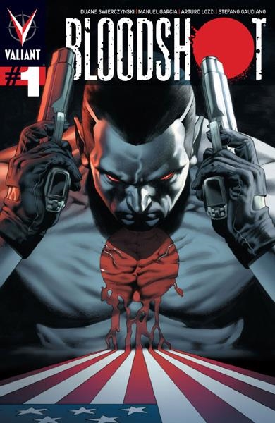 USA BLOODSHOT SET NUMBERS 1 TO 7 | 113971 | DUANE SWIERCYNSKI - MANUEL GARCÍA - ARTURO LOZZI | Universal Cómics