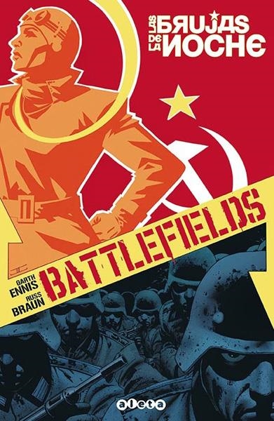 BATTLEFIELDS # 01 LAS BRUJAS DE LA NOCHE | 9788416074662 | GARTH ENNIS  -  RUSS BRAUN - TONY AVIBA | Universal Cómics