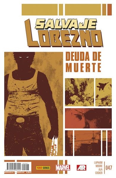 LOBEZNO VOL 5 # 047 SALVAJE LOBEZNO, DEUDA DE MUERTE | 977000544600400047 | DAVID LAPHAM - DAVID AJA - STUART MOORE - TOMM COKER