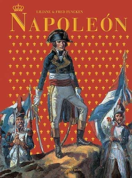 NAPOLEÓN INTEGRAL | 9781908007957 | LILIAN FUNCKEN  - FRED FUNCKEN  - YVES DUVAL | Universal Cómics