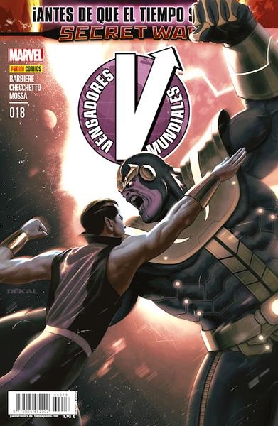 VENGADORES MUNDIALES # 18 | 977000548200200018 | FRANK J. BARBIERE - MARCO CHECCHETTO | Universal Cómics