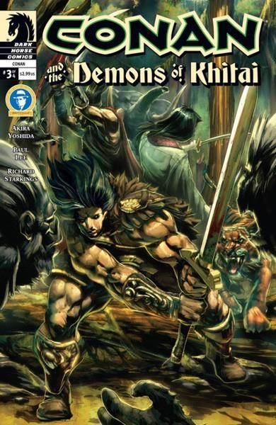 USA CONAN AND THE DEMONS OF KHITAI # 03 | 76156810584100311 | AKIRA YOSHIDA - PAUL LEE - RICHARD STARKINGS | Universal Cómics