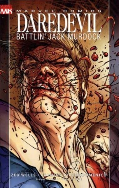 USA DAREDEVIL BATTLIN JACK MURDOCK # 02 | 75960606081800211 | ZEB WELLS - CARMINE DI GIANDOMENICO | Universal Cómics