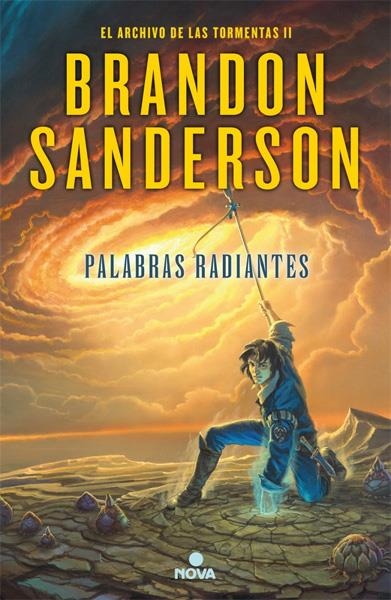 EL ARCHIVO DE LAS TORMENTAS 2 PALABRAS RADIANTES | 9788466657549 | BRANDON SANDERSON | Universal Cómics