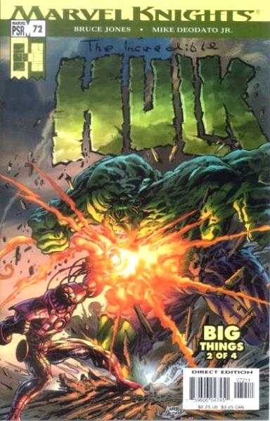 USA THE INCREDIBLE HULK # 072 | 75960604745107211 | BRUCE JONES - MIKE DEDODATO JR. | Universal Cómics