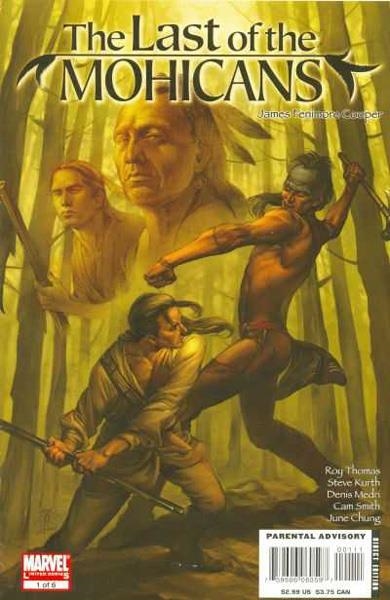 USA LAST OF THE MOHICANS # 01 | 75960606059700111 | ROY THOMAS - STEVE KURTH - DENIS MEDRI - CAM SMITH | Universal Cómics