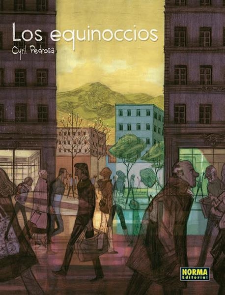 LOS EQUINOCCIOS INTEGRAL | 9788467920529 | CYRIL PEDROSA | Universal Cómics