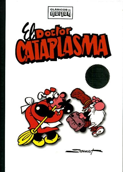 CLASICOS DEL HUMOR # 23 EL DOCTOR CATAPLASMA | 127842 | FRANCISCO IBAÑEZ | Universal Cómics