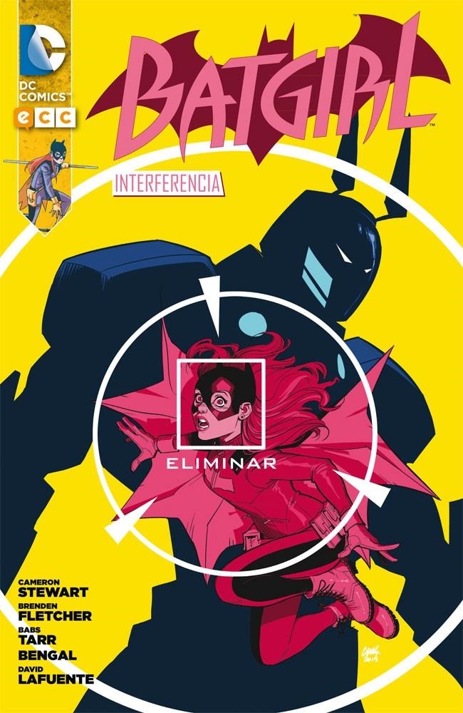 BATGIRL INTERFERENCIA | 9788416660025 | BABS TARR - BENGAL - BRENDEN FLETCHER - CAMERON STEWART - DAVID LAFUENTE | Universal Cómics