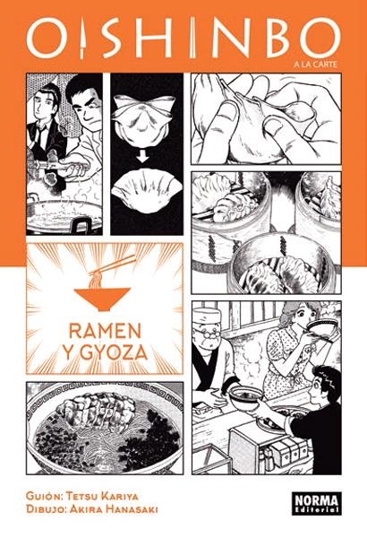 OISHINBO, A LA CARTE # 03 RAMEN Y GYOZA | 9788467921632 | TETSU KARIYA - AKIRA HANASAKI | Universal Cómics