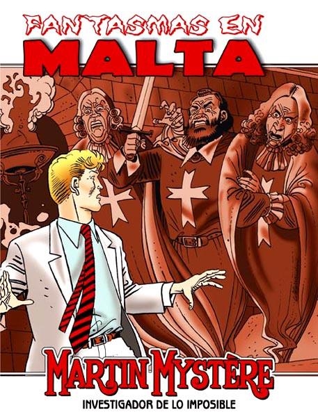 PACK MARTIN MYSTERE # 02 FANTASMAS EN MALTA Y LA CUARTA CARABELA | 9788416074402 | STEFANO VIETTI - ALESSANDRO RUSSO - PAOLO ONGARO | Universal Cómics