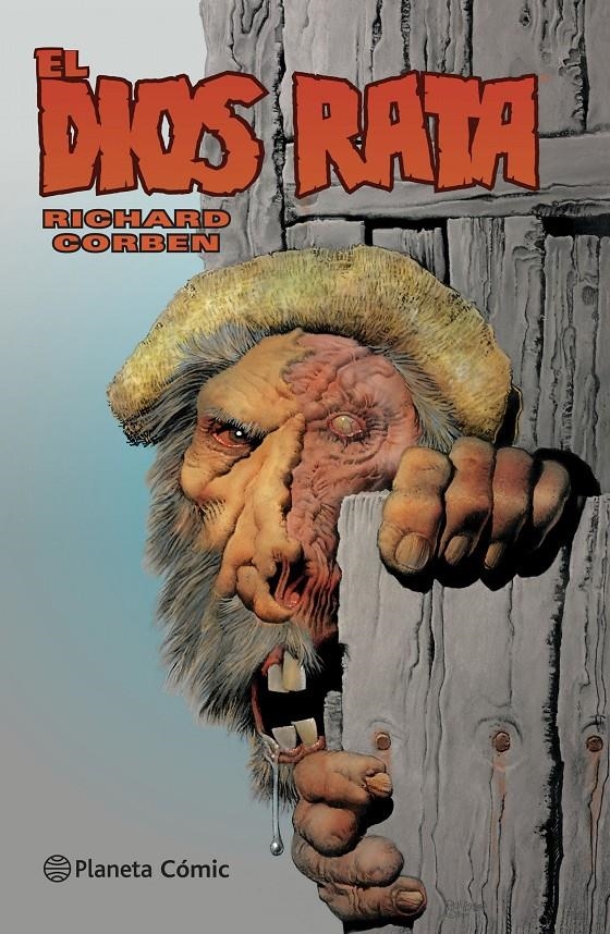 EL DIOS RATA | 9788416543892 | RICHARD CORBEN | Universal Cómics