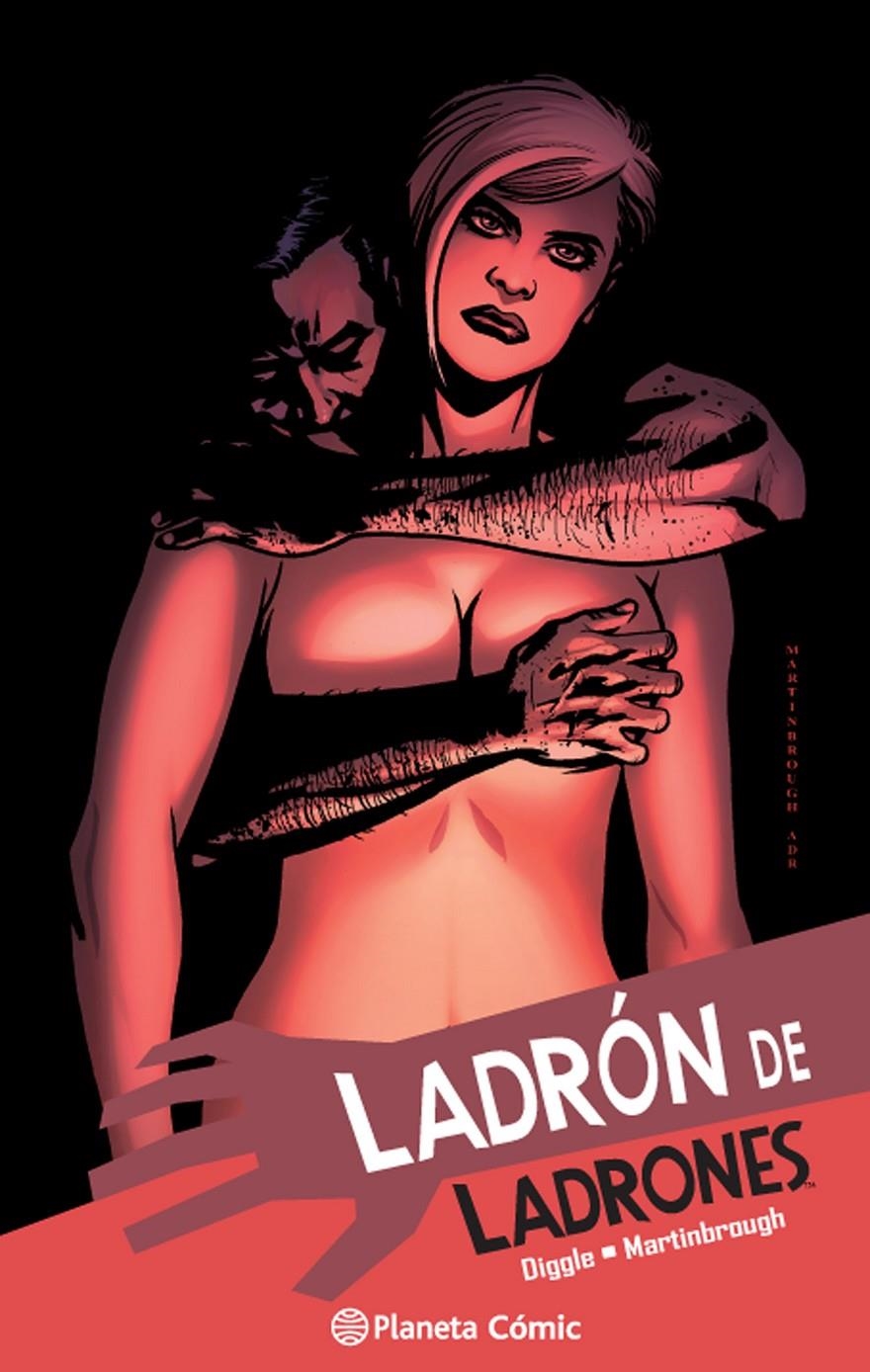 LADRÓN DE LADRONES # 05 | 9788416636143 | ANDY DIGGLE - SHAWN MARTINBROUGH | Universal Cómics