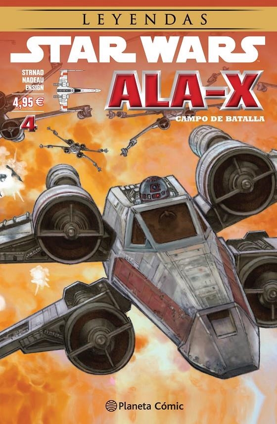 STAR WARS ALA-X # 04 CAMPO DE BATALLA | 9788416693030 | JAN STRNAD - JOHN NADEAU - JORDI ENSING | Universal Cómics